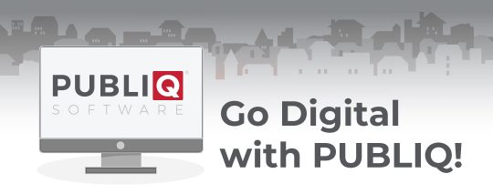 Go Digital with PUBLIQ!