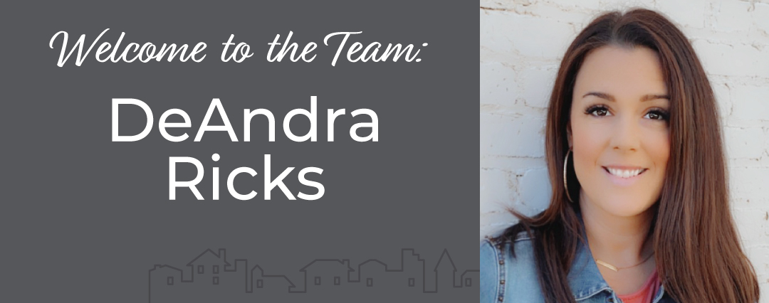 Welcome to the Team: DeAndra Ricks